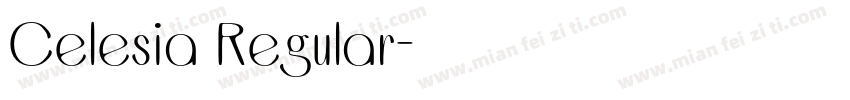 Celesia Regular字体转换